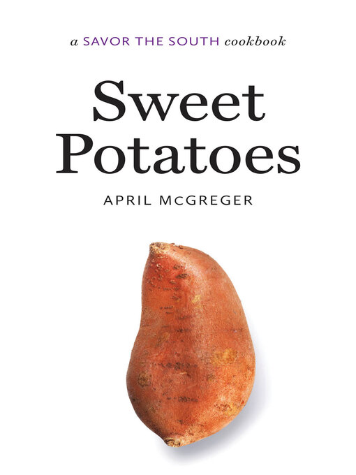 Title details for Sweet Potatoes by April McGreger - Available